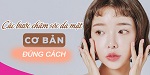 cac-buoc-cham-soc-da-co-ban-hang-ngay